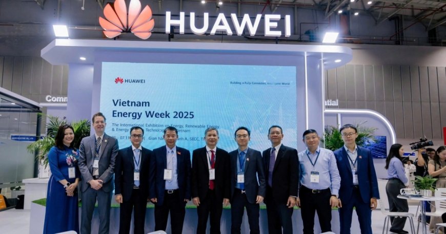 Huawei FusionSolar ghi dấu ấn tại Vietnam Energy Week 2025