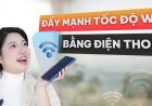 Biến điện thoại thành bộ kích sóng WiFi chỉ với vài thao tác đơn giản